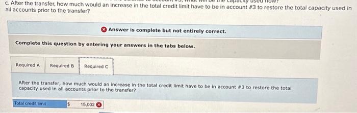 used now? c. After the transfer, how much would an increase in