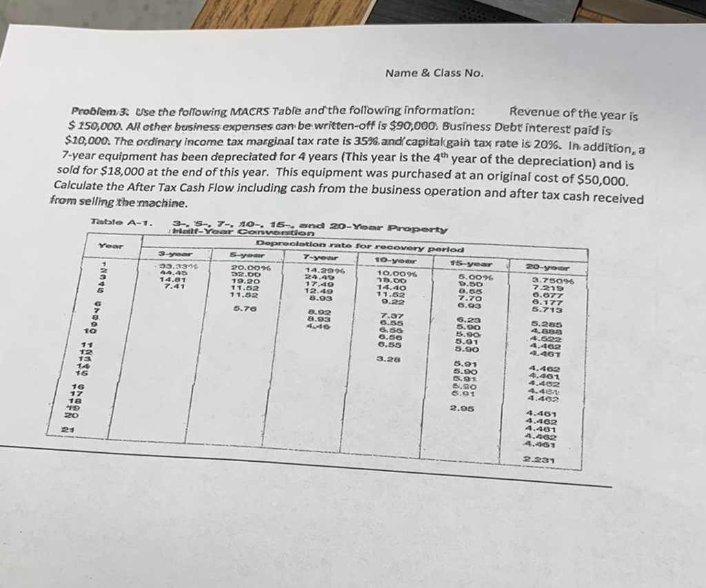 please show all work step by step Name & Class No following
