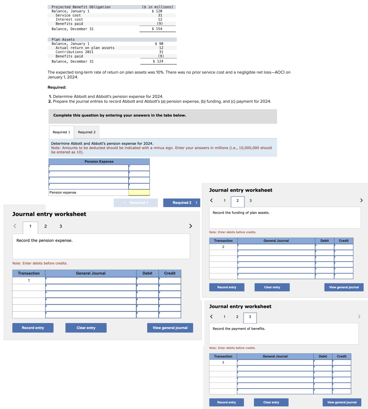  The expected long-term rate of return on plan assets was 10%.