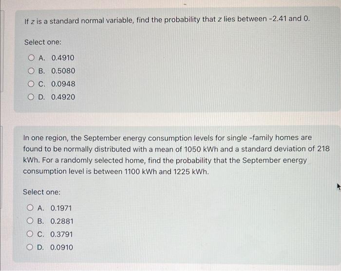  If z is a standard normal variable, find the probability that