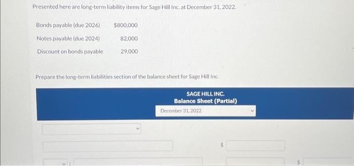  please answer all parts Presented here are long-term liability items for