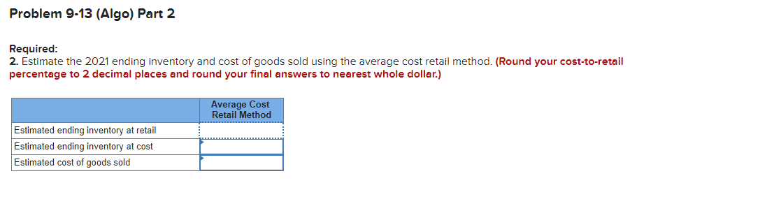 9-4, 9-5) [The following information applies to the questions displayed below.] On
