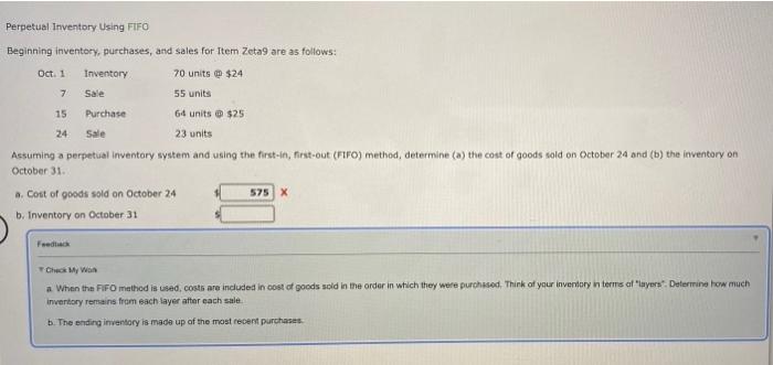  Perpetual Inventory Using FIFO Beginning inventory, purchases, and sales for Item