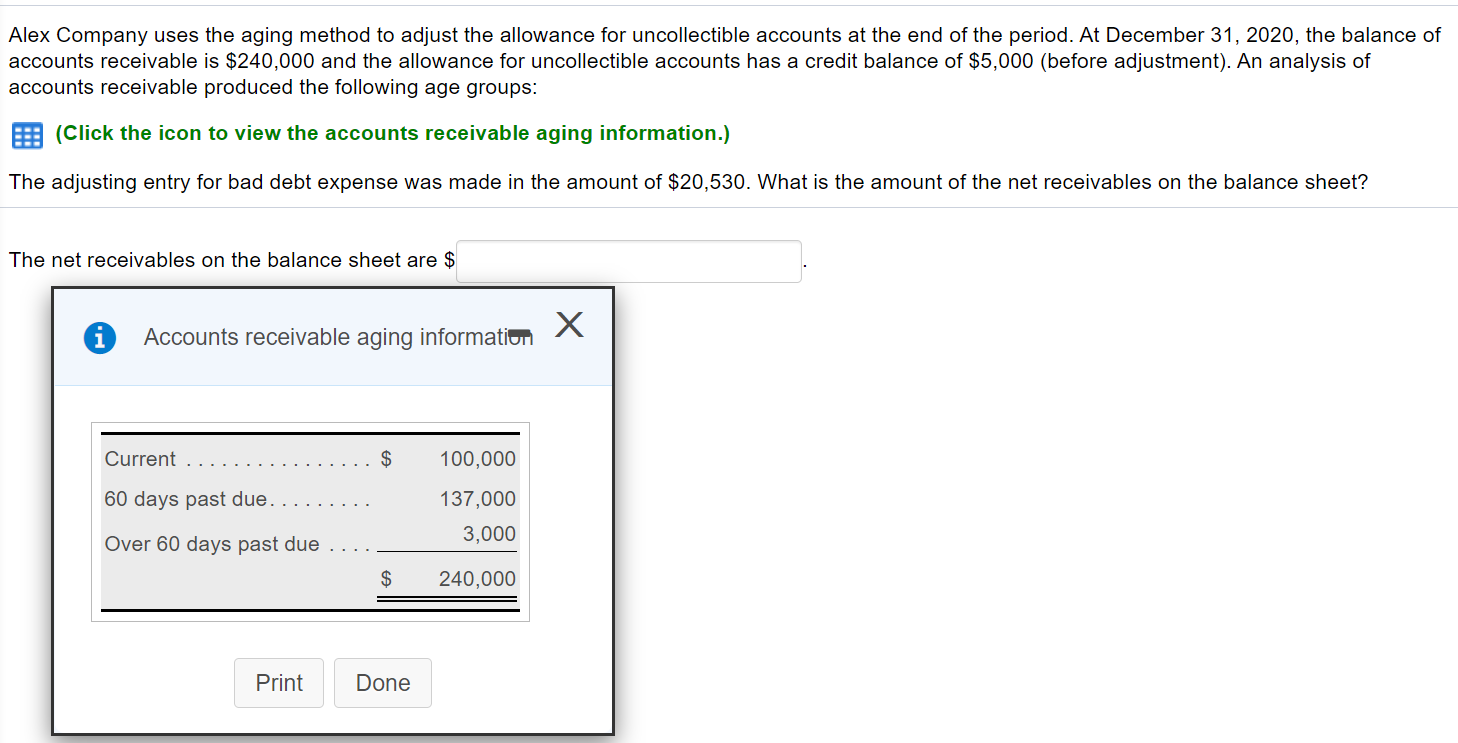 Alex Company uses the aging method to adjust the allowance for