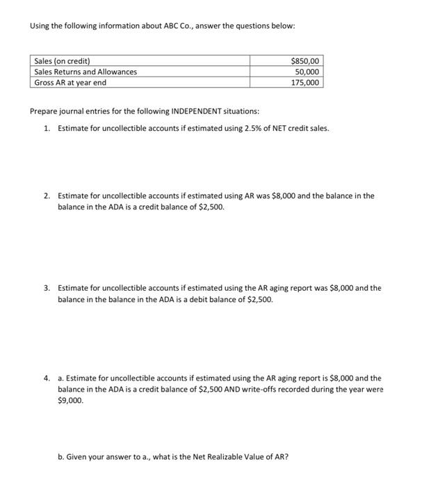  Using the following information about ABC Co., answer the questions below: