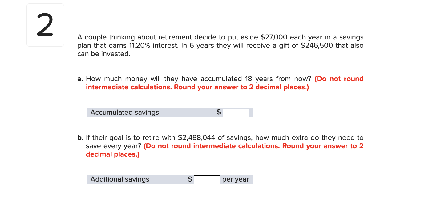  A couple thinking about retirement decide to put aside $27,000 each