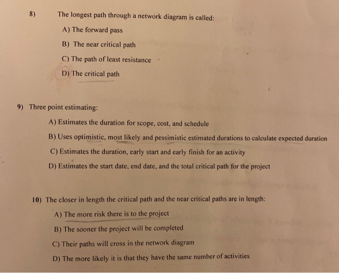Arrow Diagramming Method (ADM) B) Decomposition C) Precedence Diagramming Method (PDM) D)
