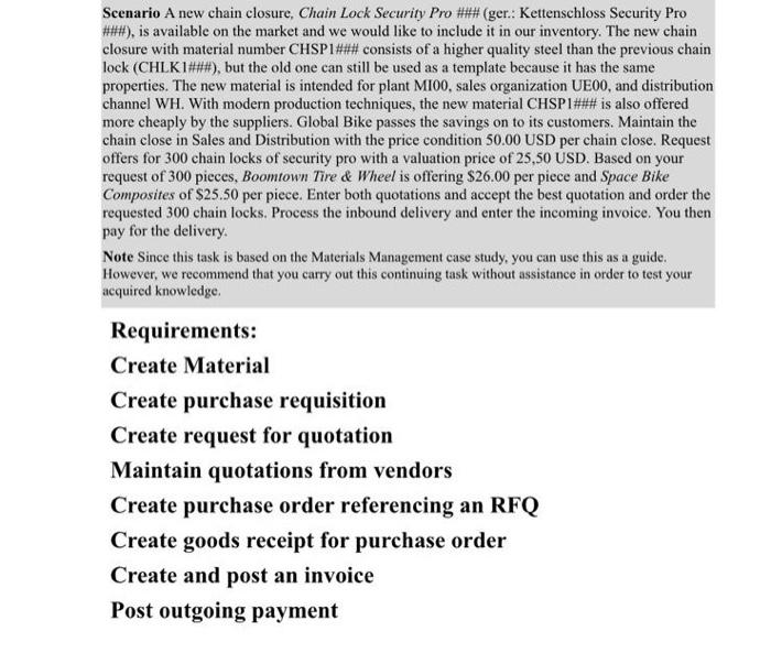 solve this problem on SAP and provide solution with screens Scenario A