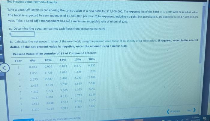  Net Present Value Method - Annuity Take a Load Off Hotels