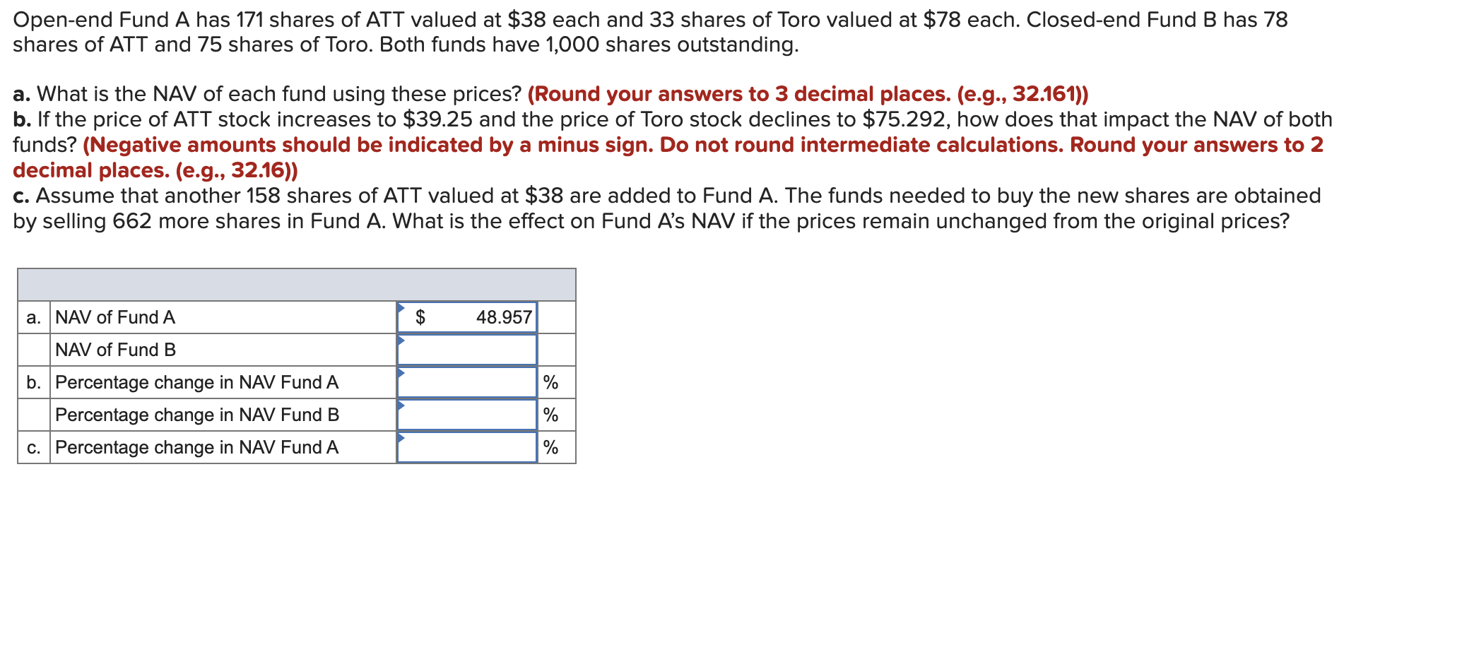  Open-end Fund A has 171 shares of ATT valued at $38