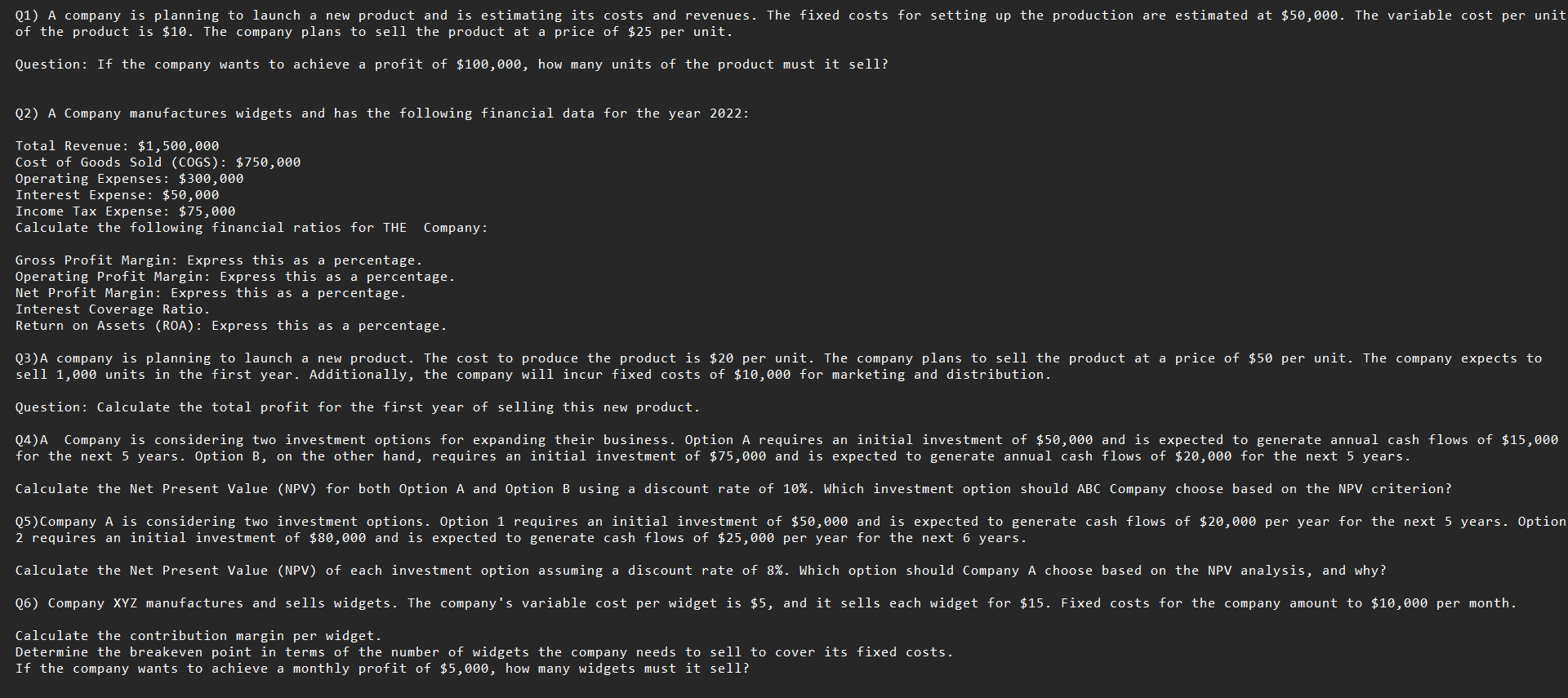 QI) A company is planning to launch a new product and is