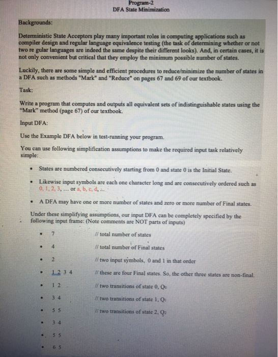  Please program in java Program-2 DFA State Minimization Backgrounds Deterministic State