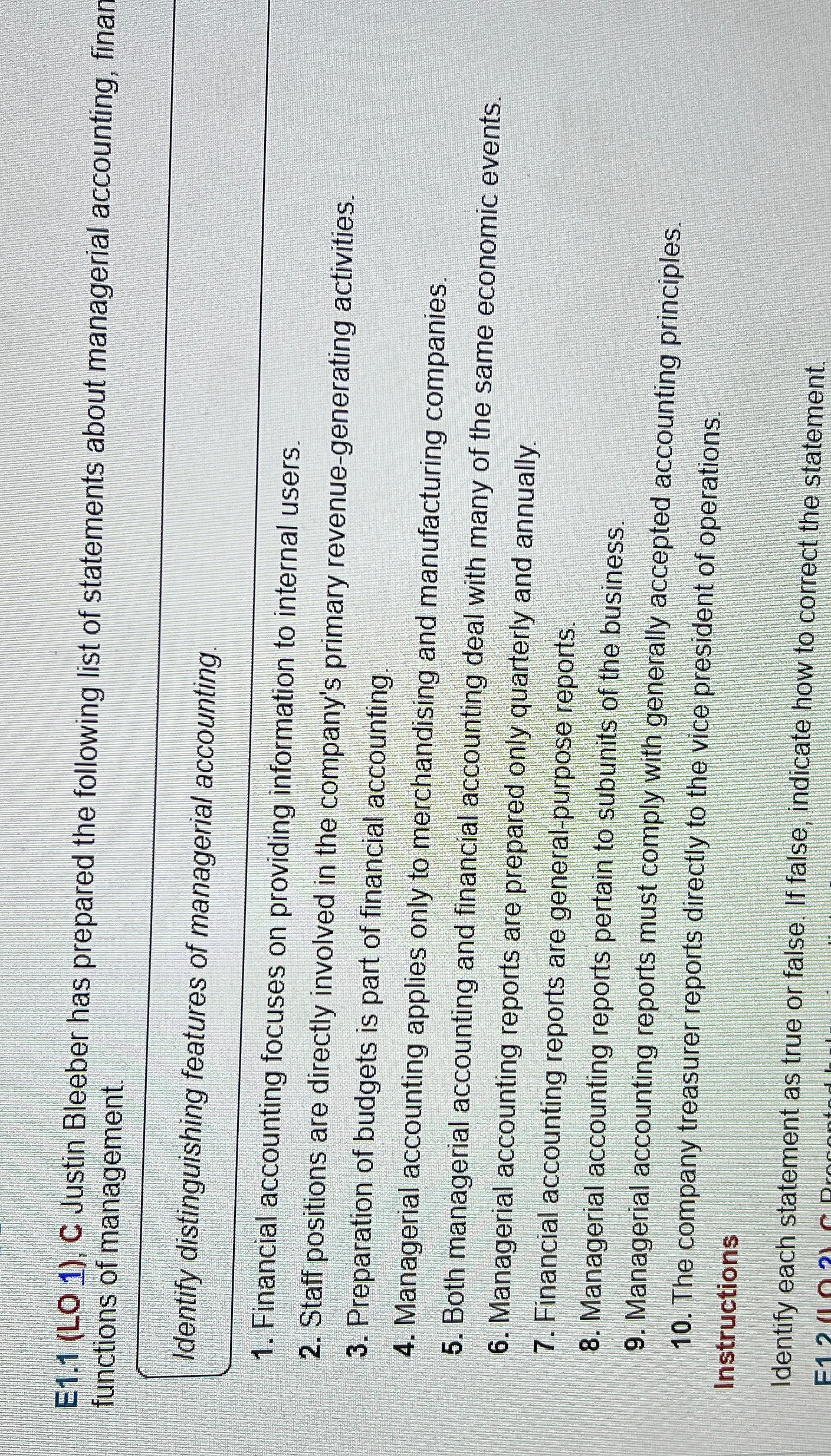  E1.1(LO 1), C Justin Bleeber has prepared the following list of