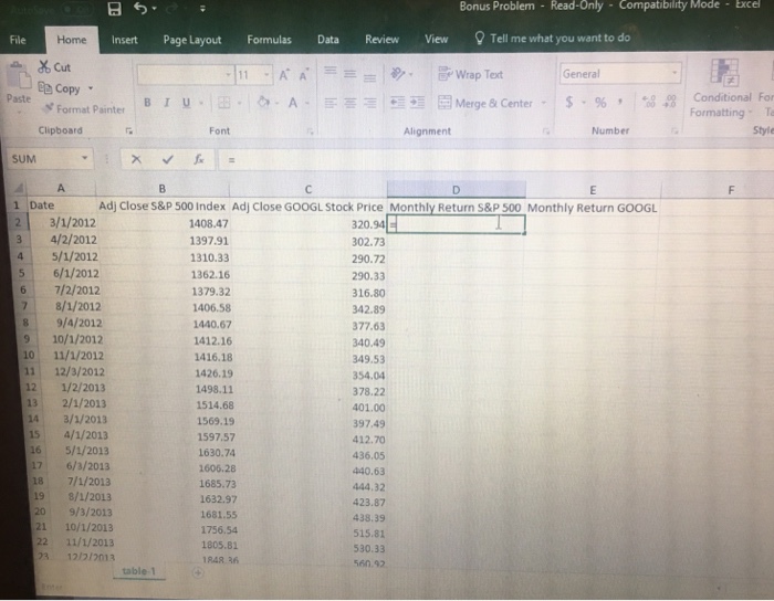  Excel spreadsheet I need formula to calculate Monthly return s&p 500