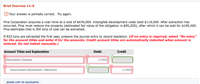 Brief Exercise 11-9 Your answer is partially correct. Try again. Pina