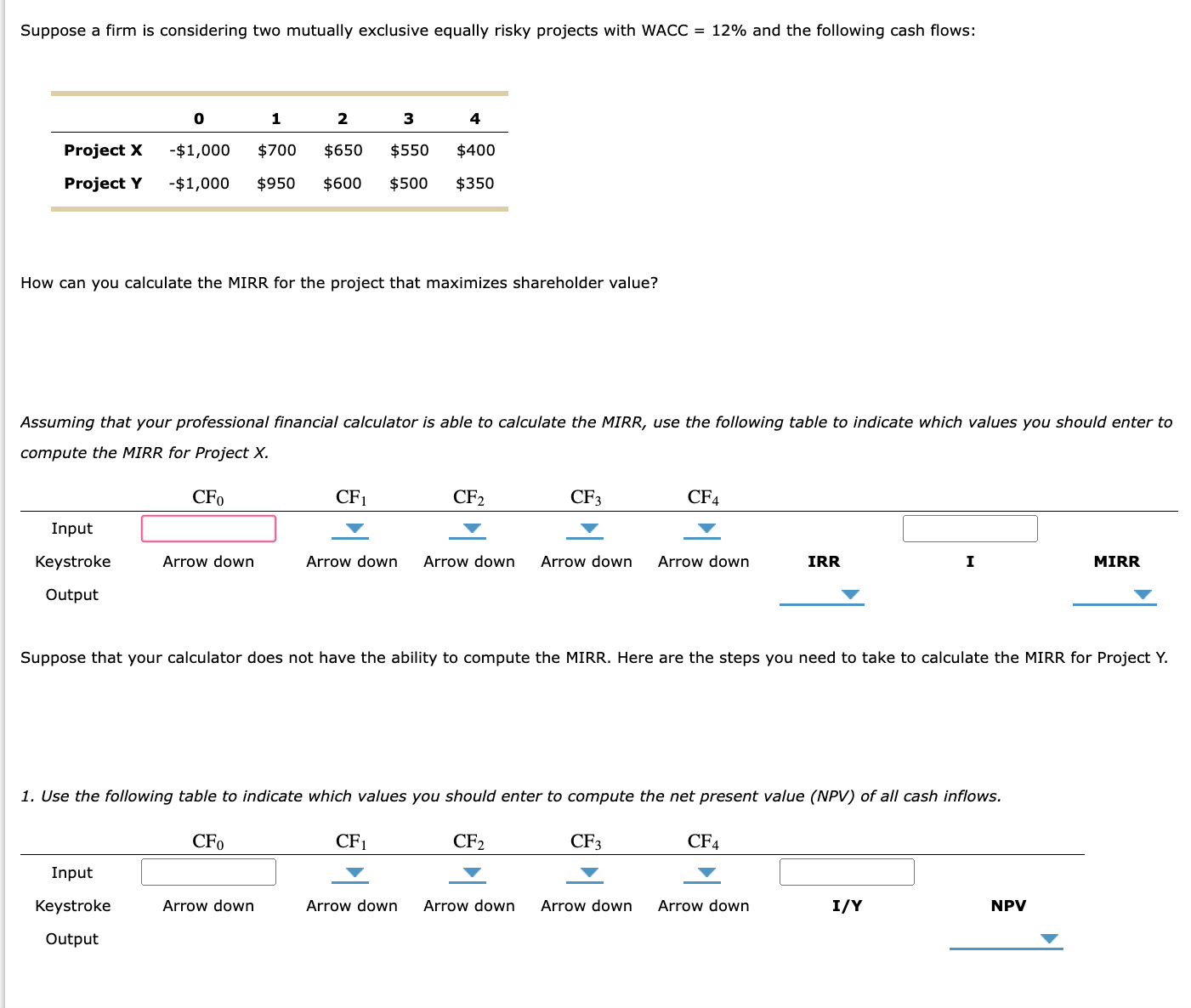  Use the following table to indicate which values you should enter