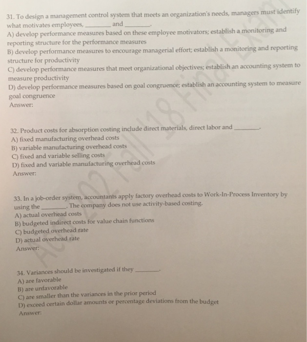  31. To design a management control system that meets an organization's