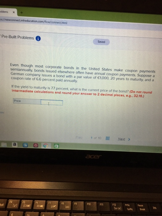  oblems x+ Pre-Built Problems Saved Even though most corporate bonds in