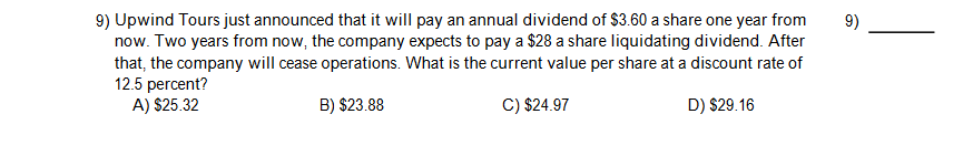 9) Upwind Tours just announced that it will pay an annual