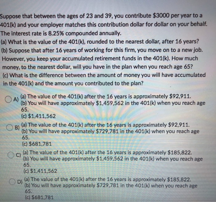 the ages of 23 and 39, you contribute $3000 per year to