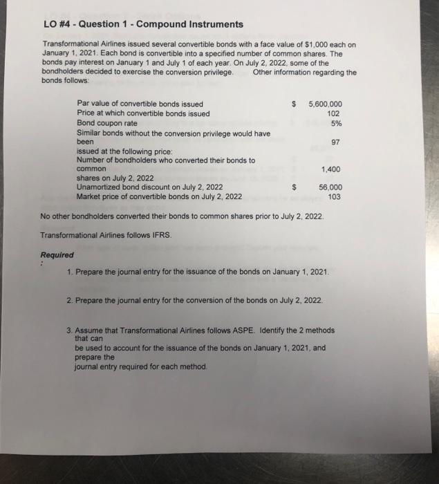  LO #4 - Question 1 - Compound Instruments Transformational Airlines issued