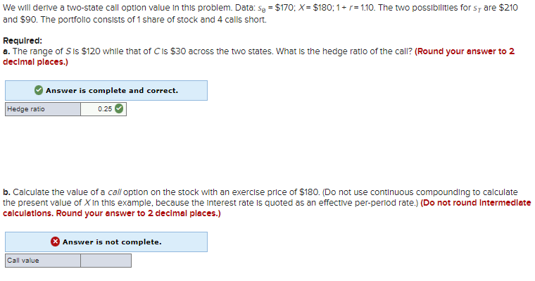  We will derlve a two-state call option value in this problem.