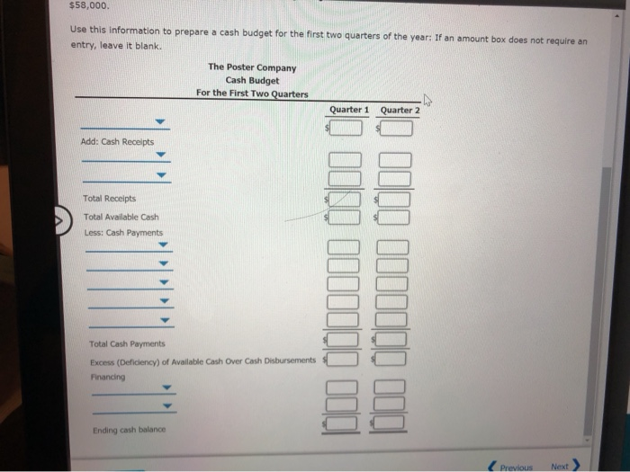 Quarter 2 Sales $208,470 $211,539 Direct material purchases 115,290 120,832 Direct labor