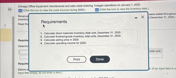 the inventory data.) Revenues in 2020 were $440,000. The selling price per