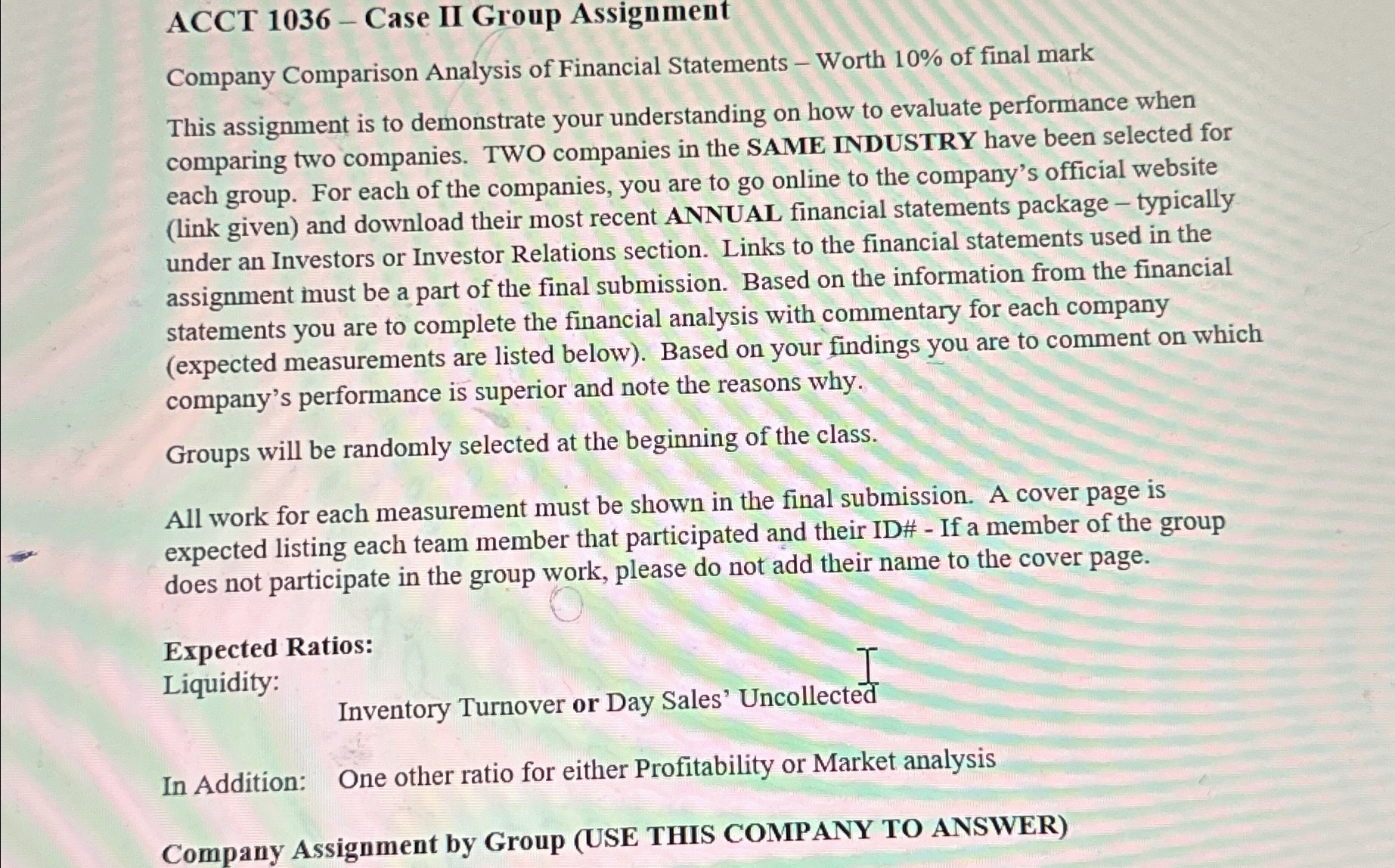  ACCT 1036- Case II Group Assignment Company Comparison Analysis of Financial