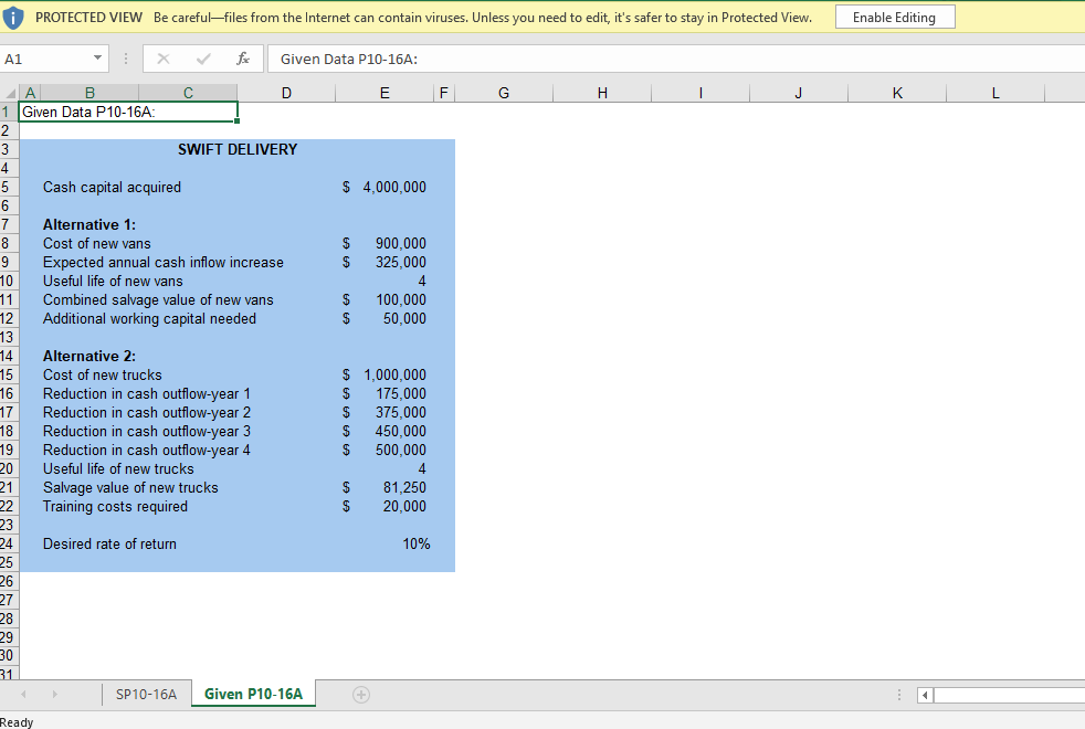 value techniques to evaluate alternative investment opportunities Swift Delivery is a small