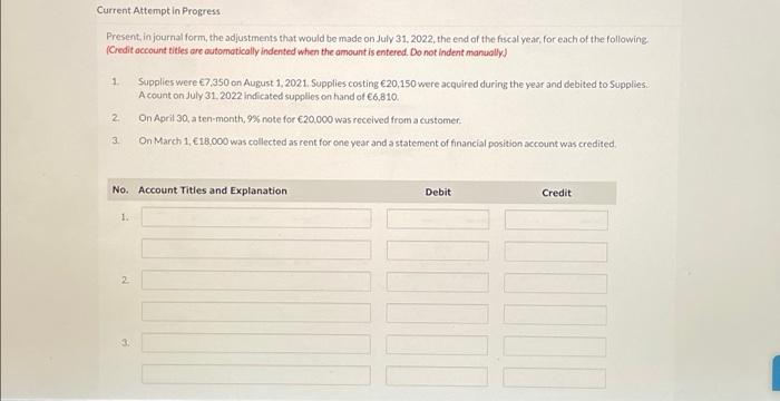  Current Attempt in Progress Present, in journal form, the adjustments that