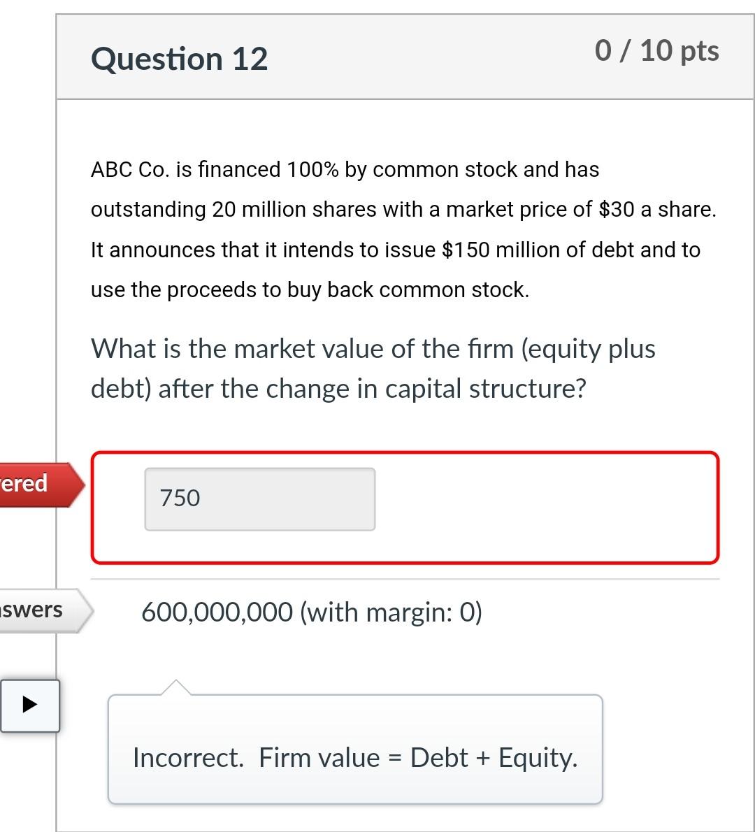  Can you explain please Question 12 0 / 10 pts ABC