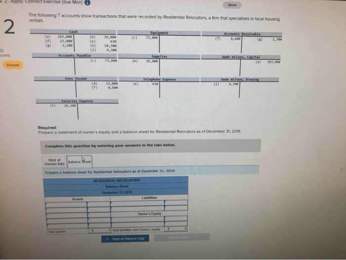 T accounts show transactions that were recorded by Residential Relocators, a firm