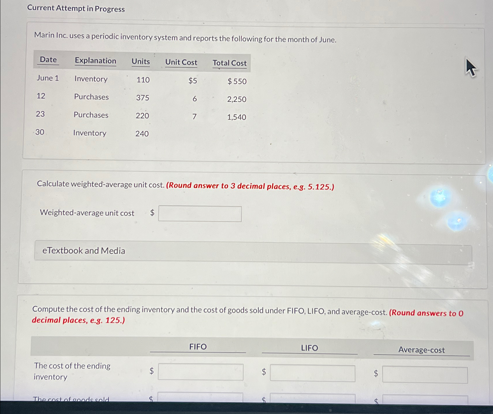  Current Attempt in Progress Marin Inc. uses a periodic inventory system
