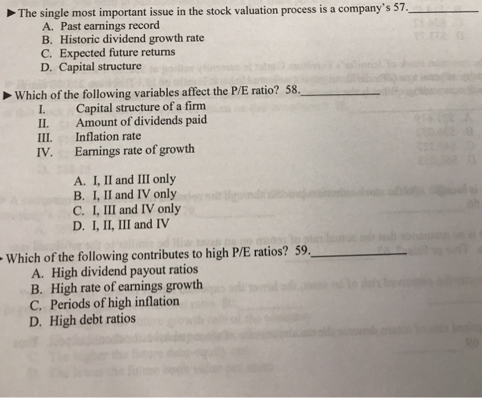  The single most important issue in the stock valuation process is