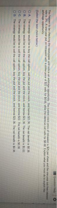  Question Help You happen to be checking the newspaper and notice