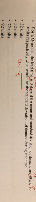  . M 4. For a Q-model, the lead time is 3