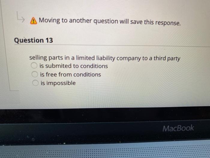  Moving to another question will save this response. Question 13 selling