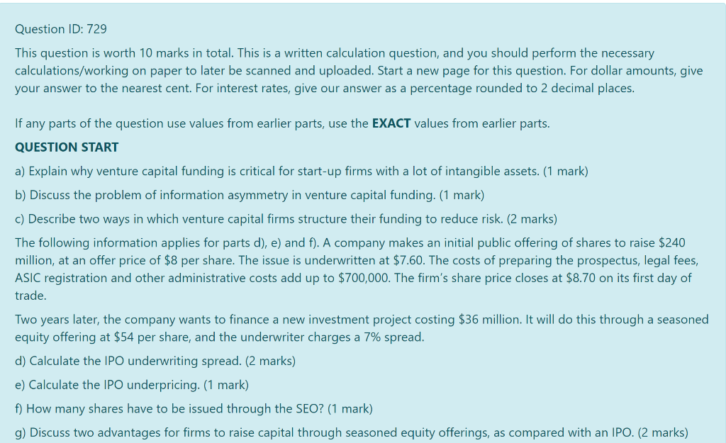  Question ID: 729 This question is worth 10 marks in total.