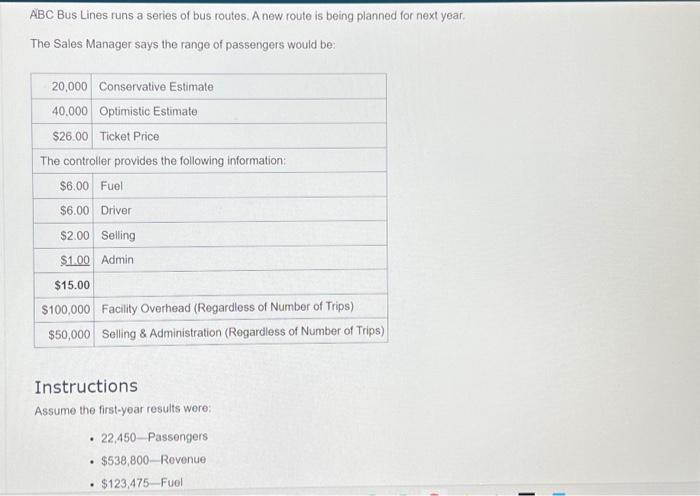  solve all the parts with working notes ABC Bus Lines runs