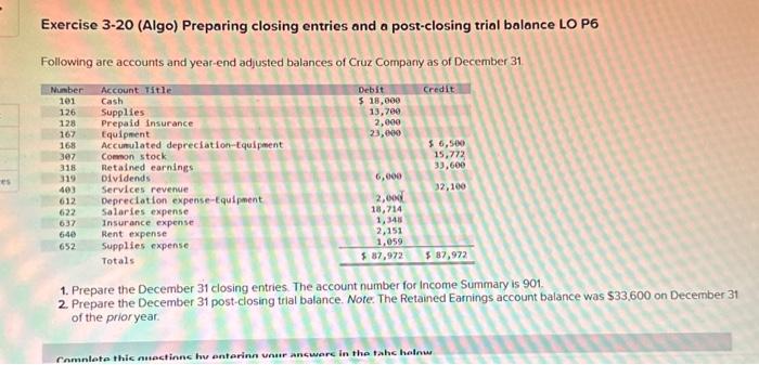 Exercise 3-20 (Algo) Preparing closing entries and a post-closing trial balance