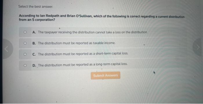  Select the best answer. According to lan Redpath and Brian O'Sultivan,