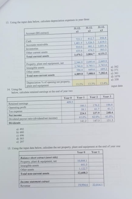  Answer the questions please help!!! 13. Using the input data below,