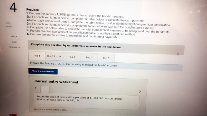  4 Required: 1. Prepare the January 1, 2018, journal entry to