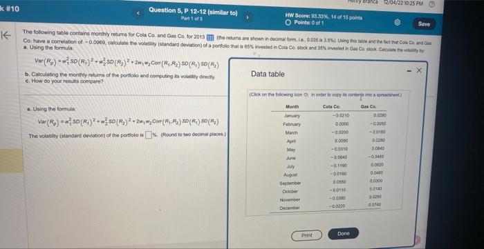 b, c Please i need help please Var(Re)=12so(R1)2+22so(R2)2+2m1w2Cor(R1R2)so(R1)so2(P2) e. How do your