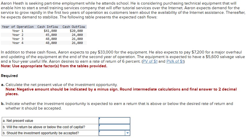  Aaron Heath is seeking part-time employment while he attends school. He