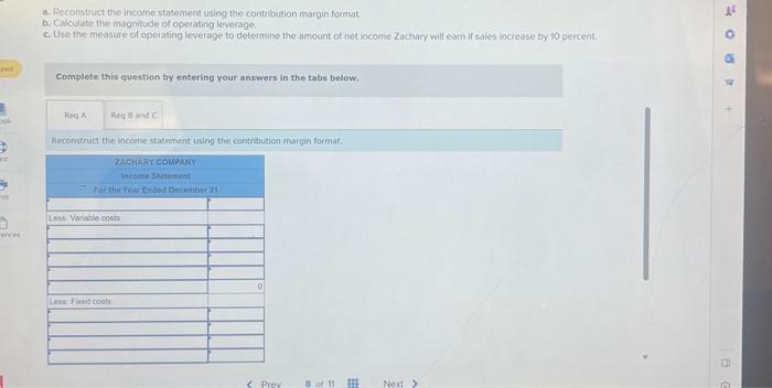 the magnitude of operating leverage LO 11-3, 11-4 The following income statement