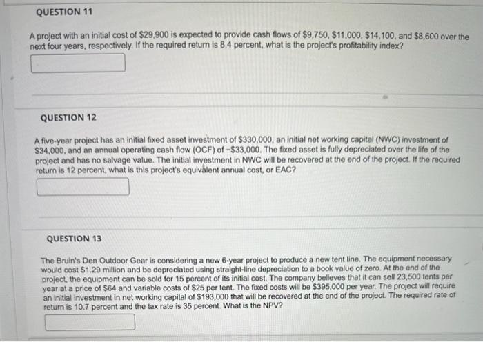 question in picture please show work A project with an initial cost