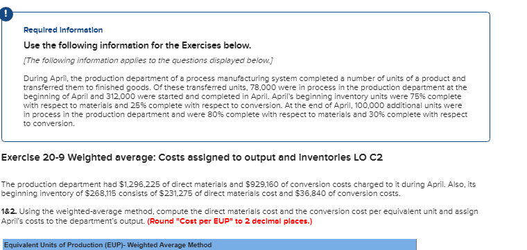 complete as to conversion costs. The beginning inventory cost of $84.100 consisted