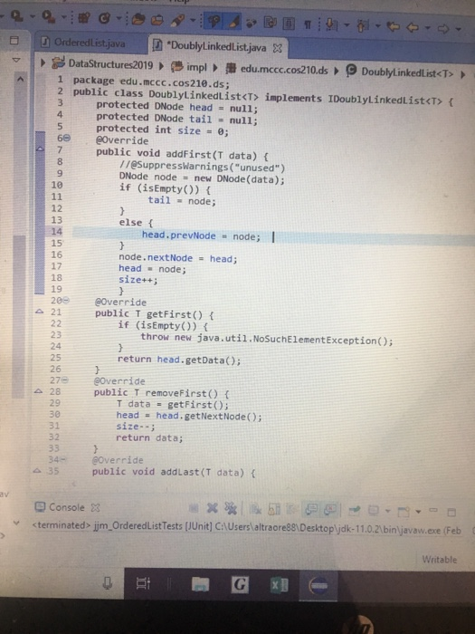 Linked List class. Thank you, Eclipse IDE Search Project Run Window Help